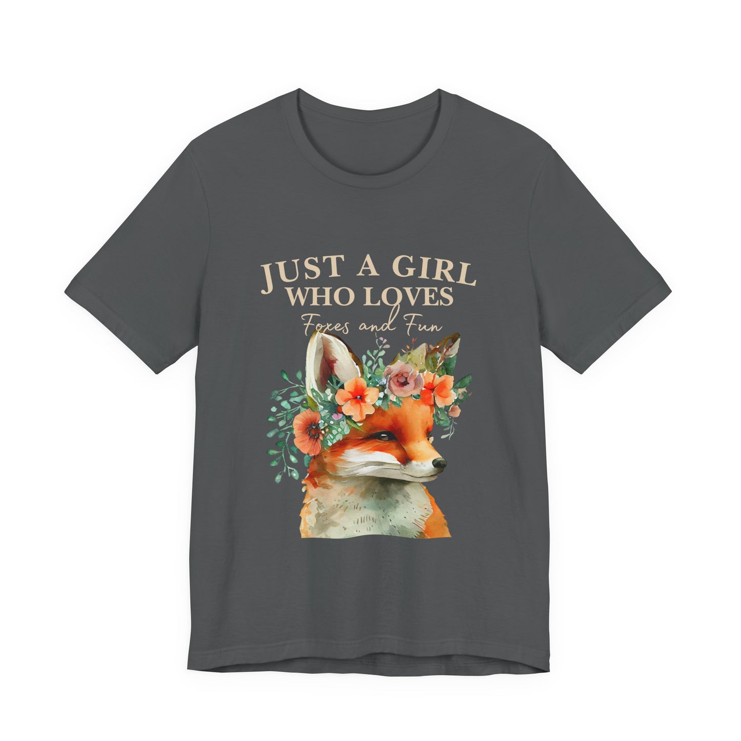 Just a Girl Who Loves Foxes Tee | Cute Animal Lovers Shirt, Gift for Her, Nature Tee, Floral T-Shirt, Birthday Gift