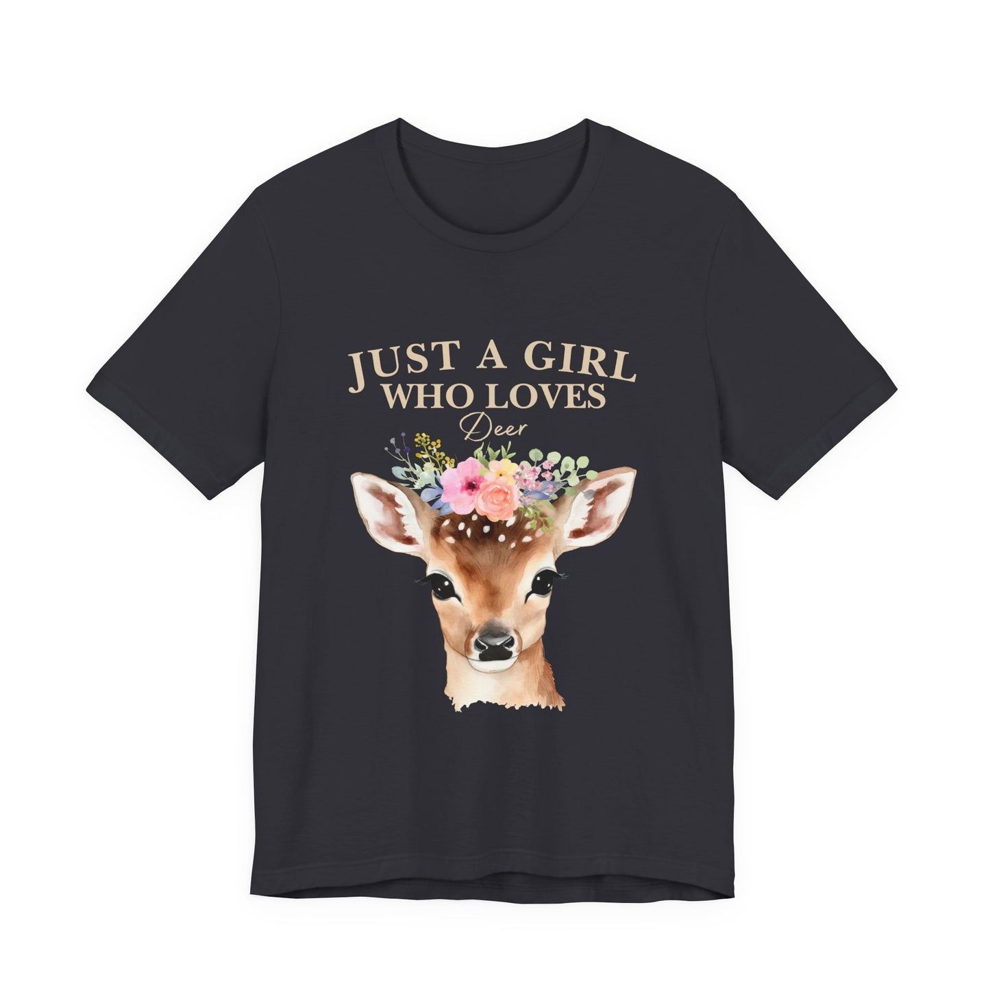 Just a Girl Who Loves Deer T-Shirt | Nature Lover Tee | Perfect Gift for Wildlife Enthusiasts, Birthdays, and Casual Outings