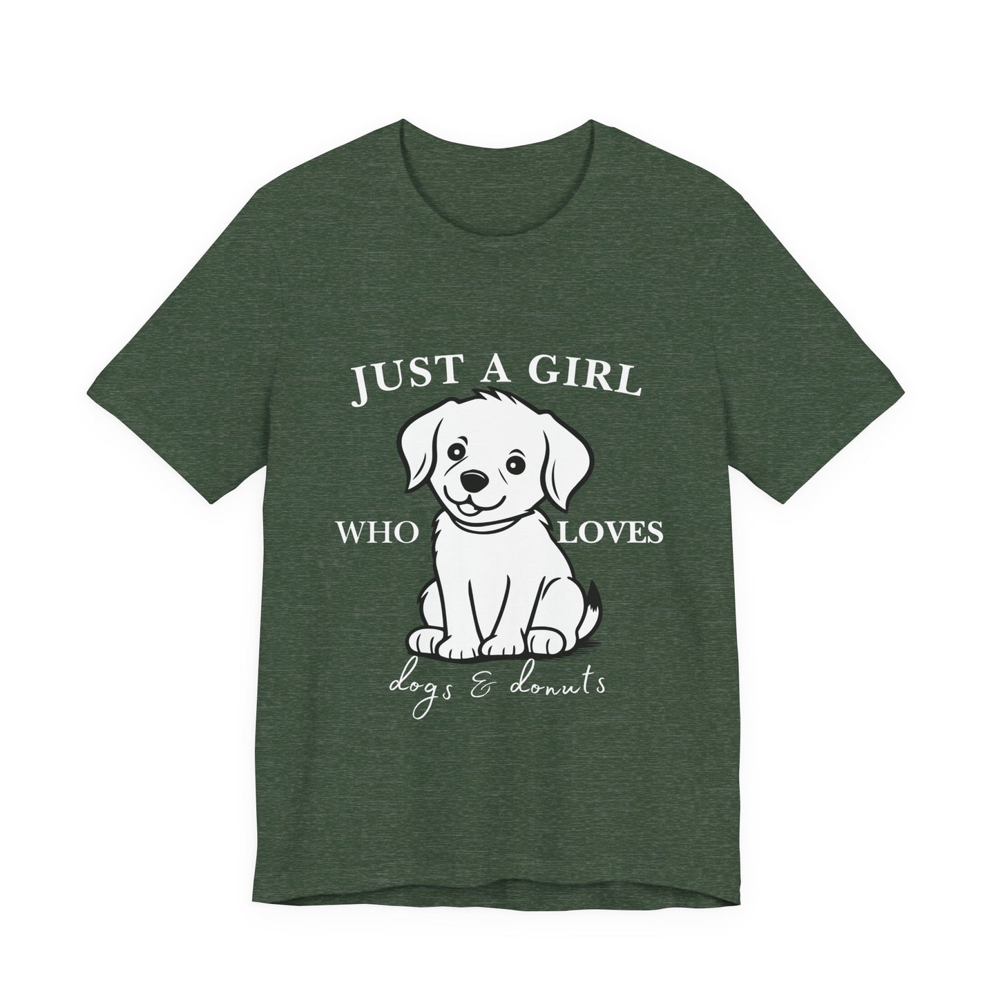 Just a Girl Who Loves Dogs & Donuts T-Shirt, Cute Pet Lover Tee, Gift for Dog Moms, Animal Lover Apparel, Perfect for Birthdays