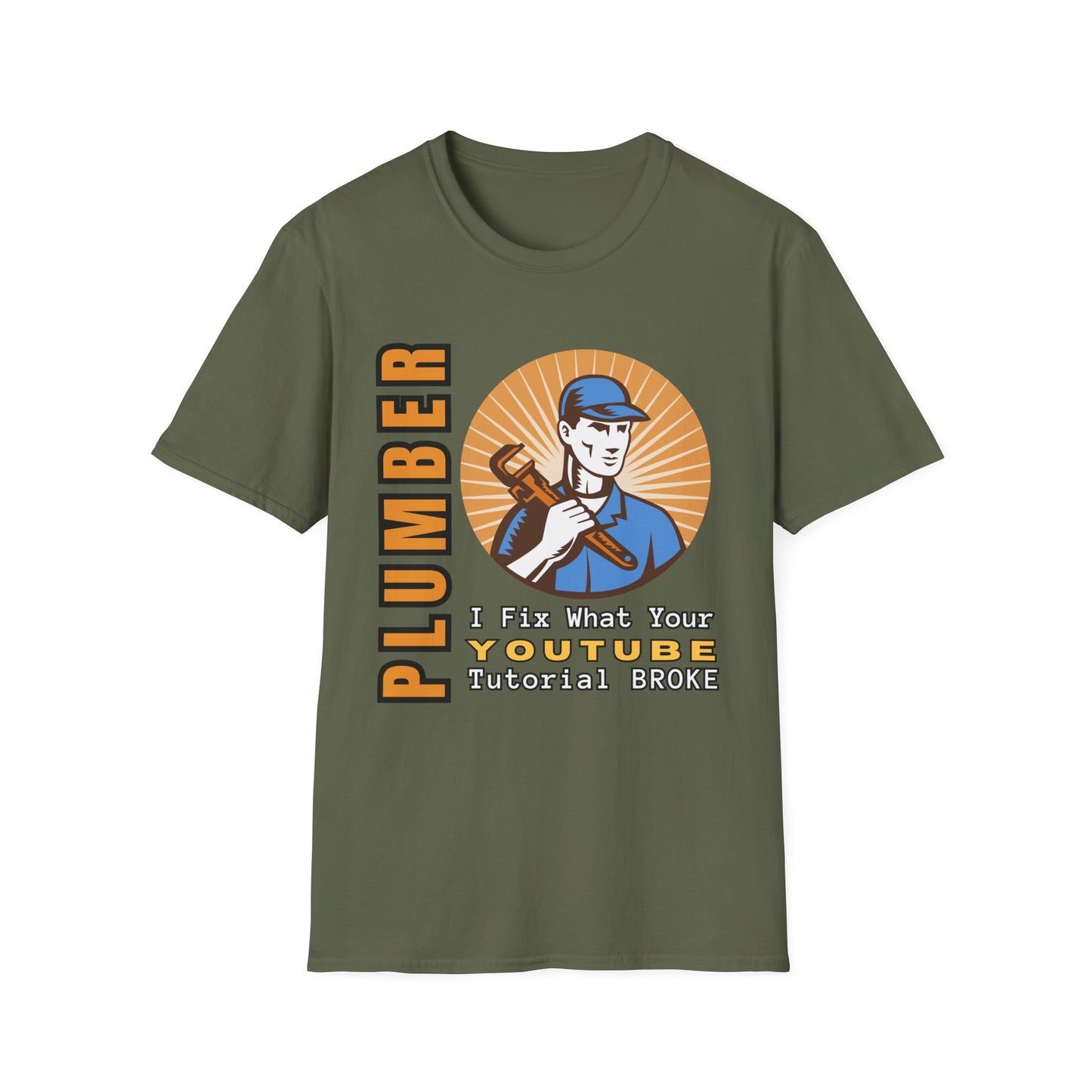 Plumber Humor T-Shirt, Funny Plumbing Tee, YouTube Joke Shirt, Gift for Handyman, Birthday Present, Quirky Work Apparel