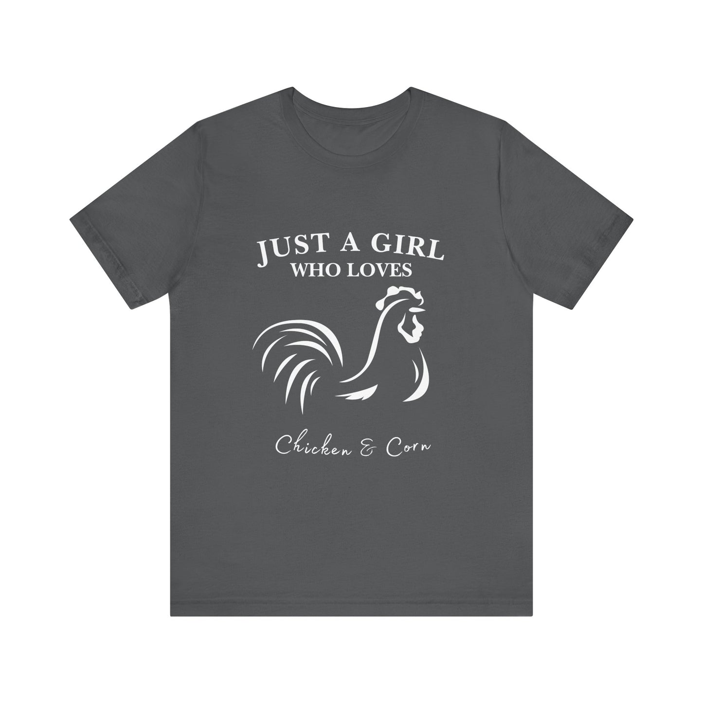 Country Chick Tee: Just a Girl Who Loves Chickens & Corn, Farm Life T-Shirt, Gift for Farmers, Summer Style, Cute Animal Shirt