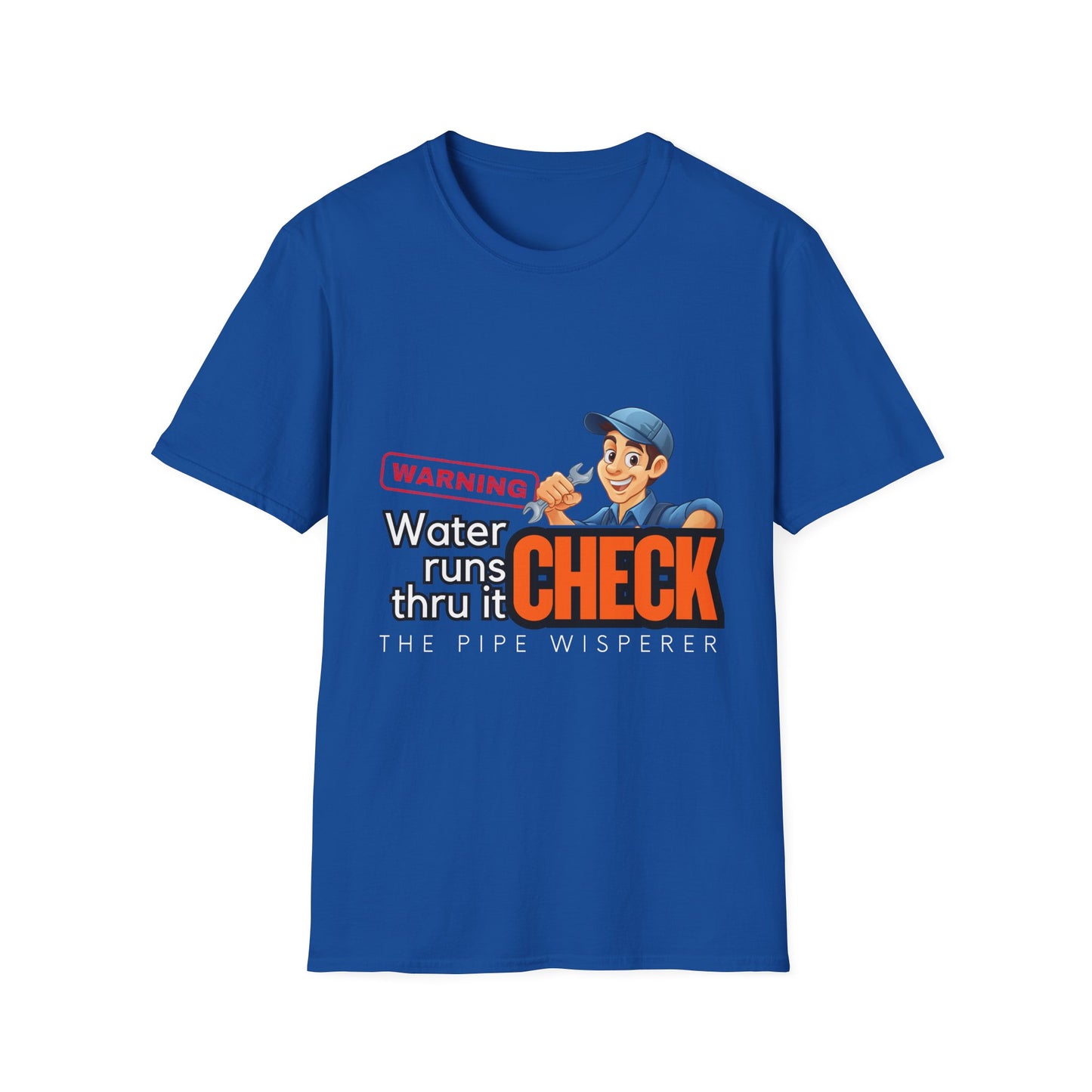 Warning Water Runs Thru It Unisex T-Shirt, Fun Gift for Handyman, Unique Work Shirt, Casual Everyday Tee, Playful Graphic Top