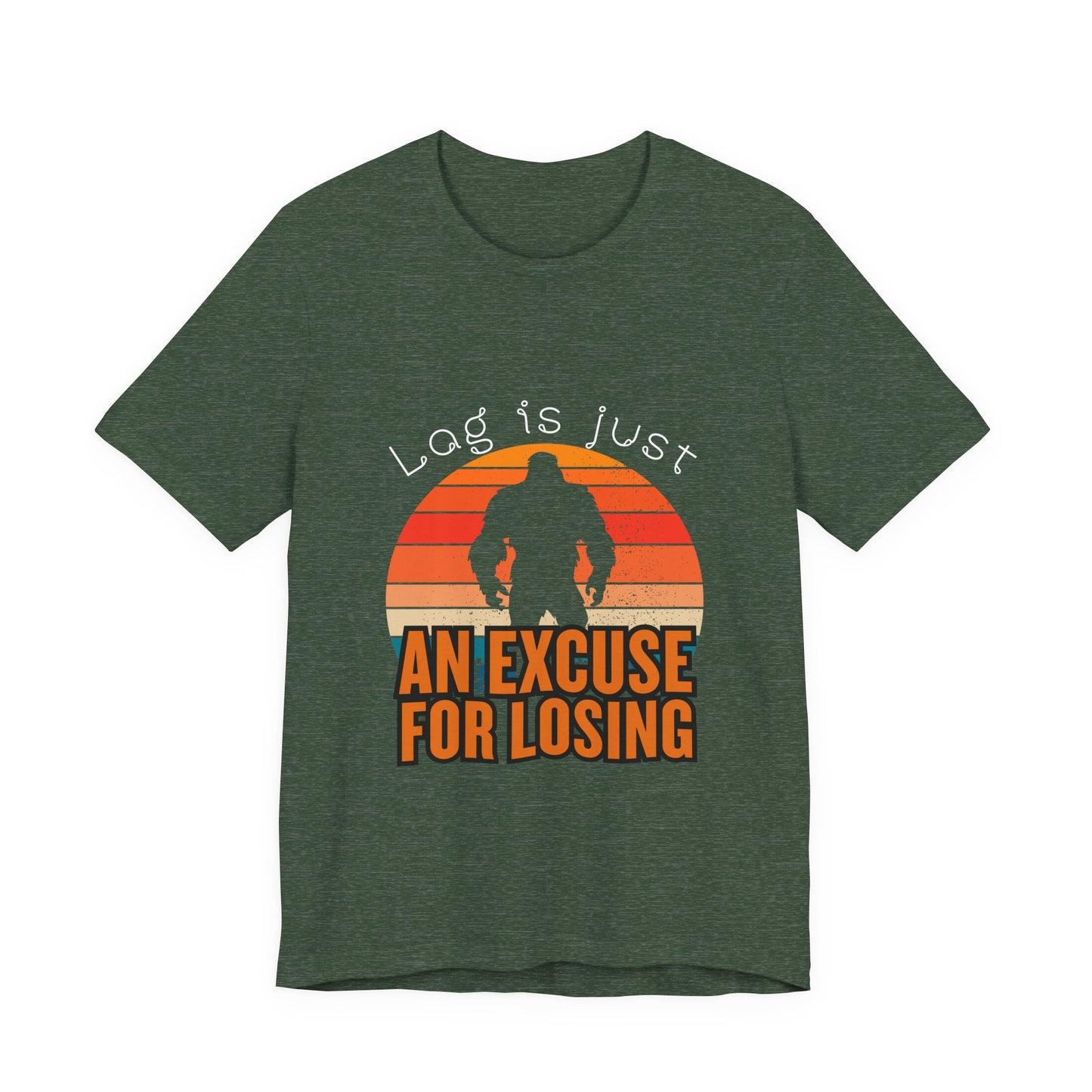 Funny Gaming Tee - 'Lag is Just An Excuse for Losing' Unisex Jersey Short Sleeve Tee, Gamer Gift, Casual Wear, Online Gaming, Quirky