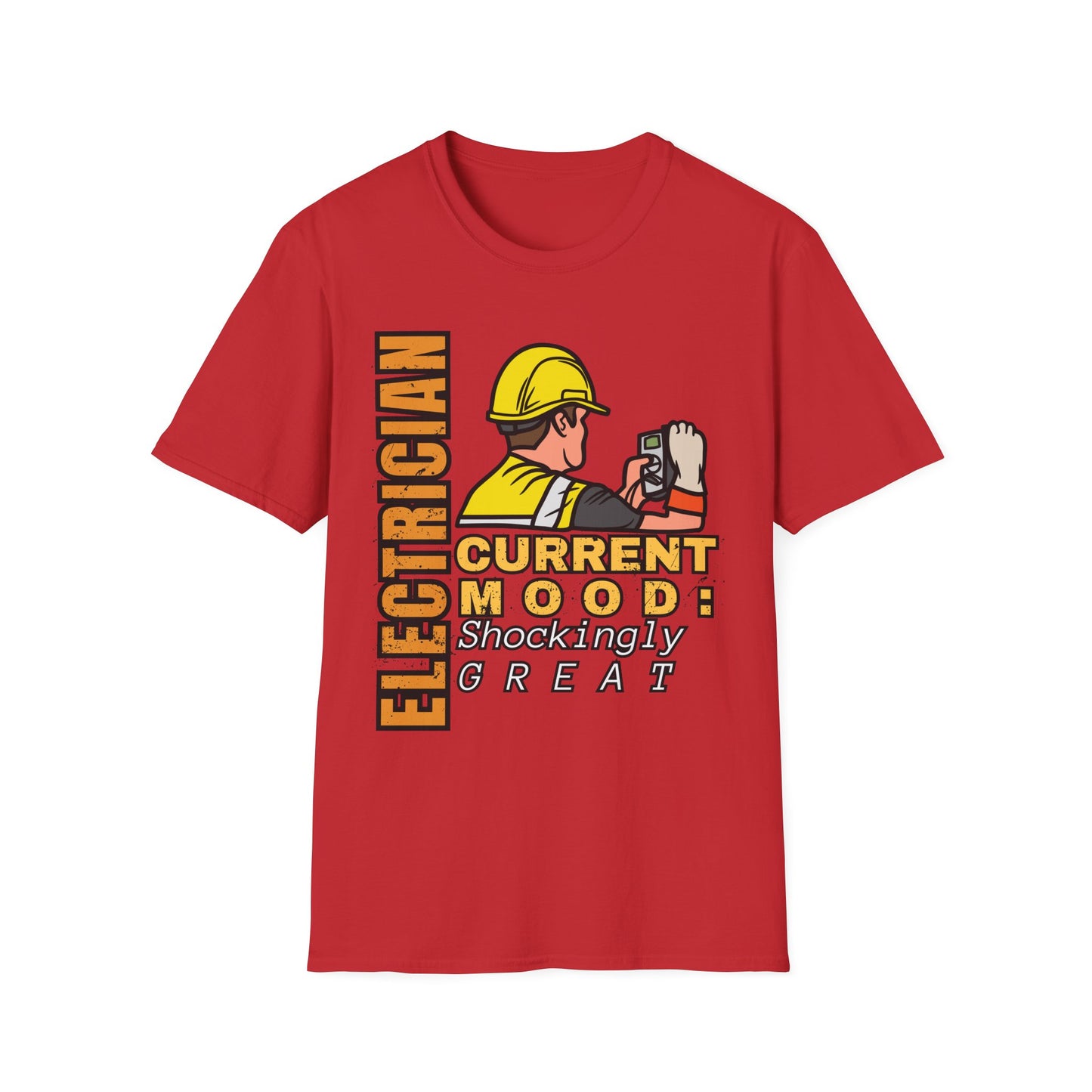 Electrician Mood T-Shirt - Perfect for Birthdays, Celebrations, Gifts for Electricians, Workwear, Casual Wear