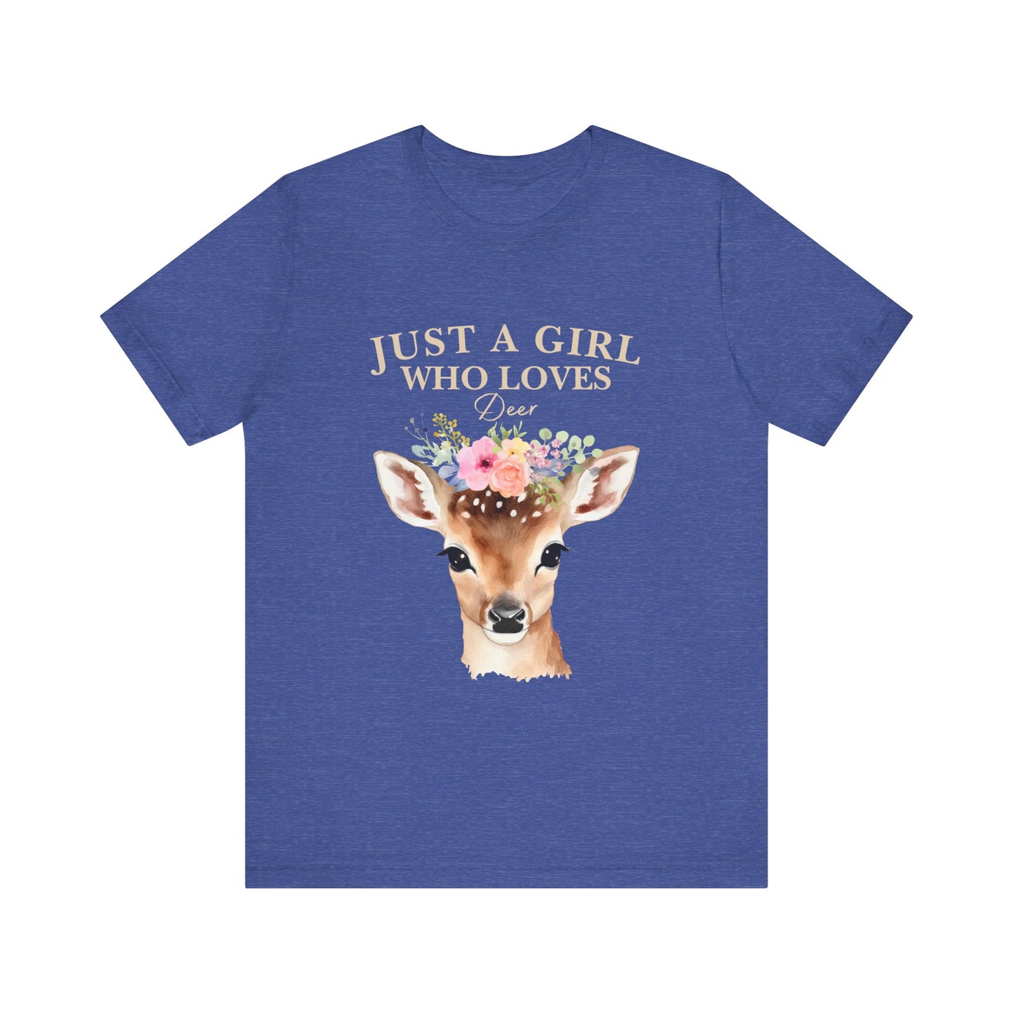 Just a Girl Who Loves Deer T-Shirt | Nature Lover Tee | Perfect Gift for Wildlife Enthusiasts, Birthdays, and Casual Outings