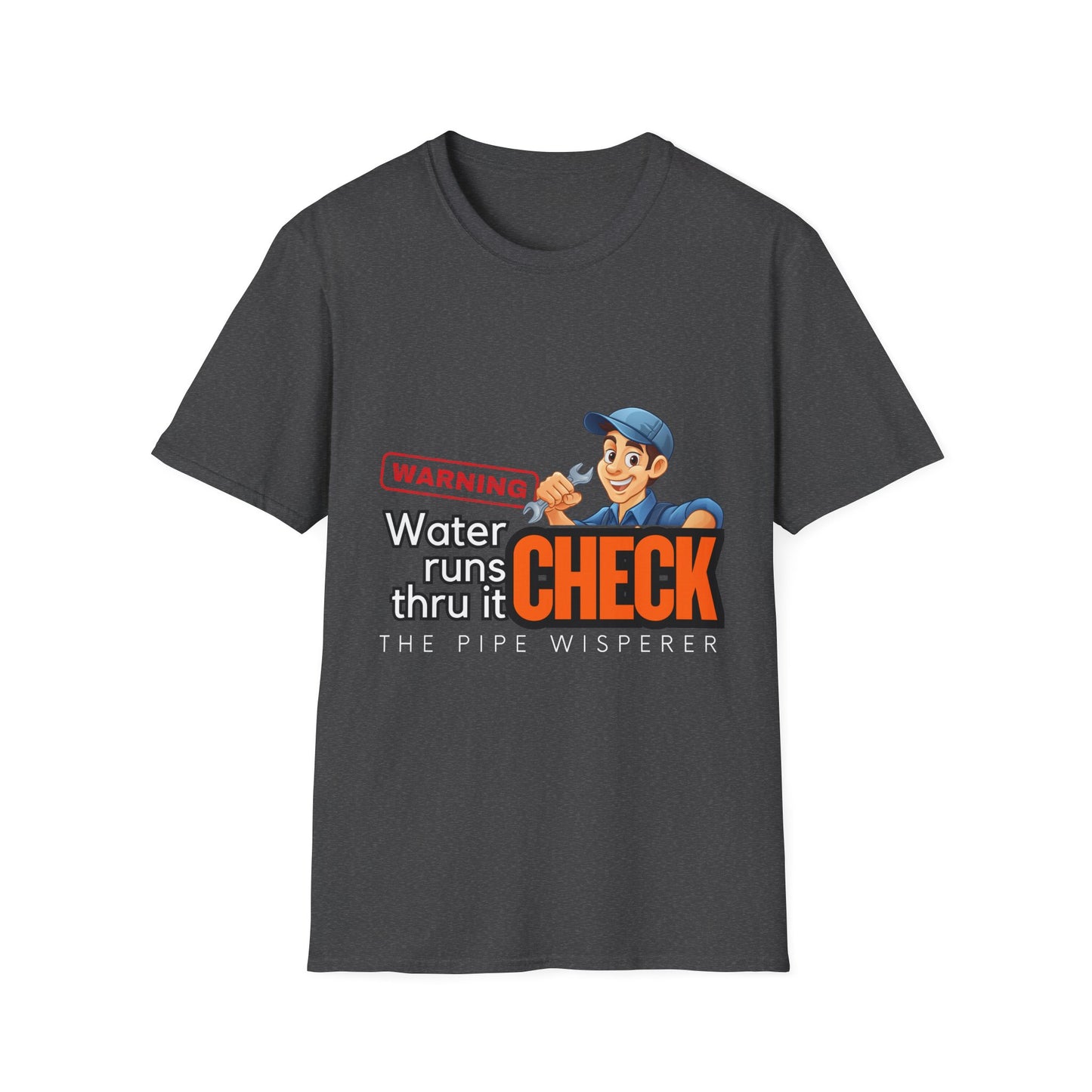 Warning Water Runs Thru It Unisex T-Shirt, Fun Gift for Handyman, Unique Work Shirt, Casual Everyday Tee, Playful Graphic Top