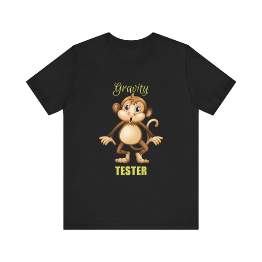 Gravity Tester Monkey Unisex Tee, Fun Animal T-Shirt, Kids Gift, Birthday Tee, Nature Lover Shirt