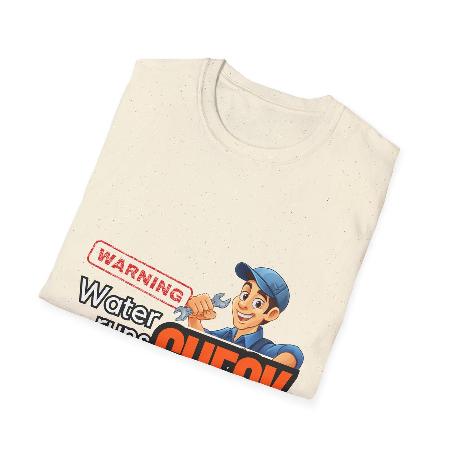 Warning Water Runs Thru It Unisex T-Shirt, Fun Gift for Handyman, Unique Work Shirt, Casual Everyday Tee, Playful Graphic Top