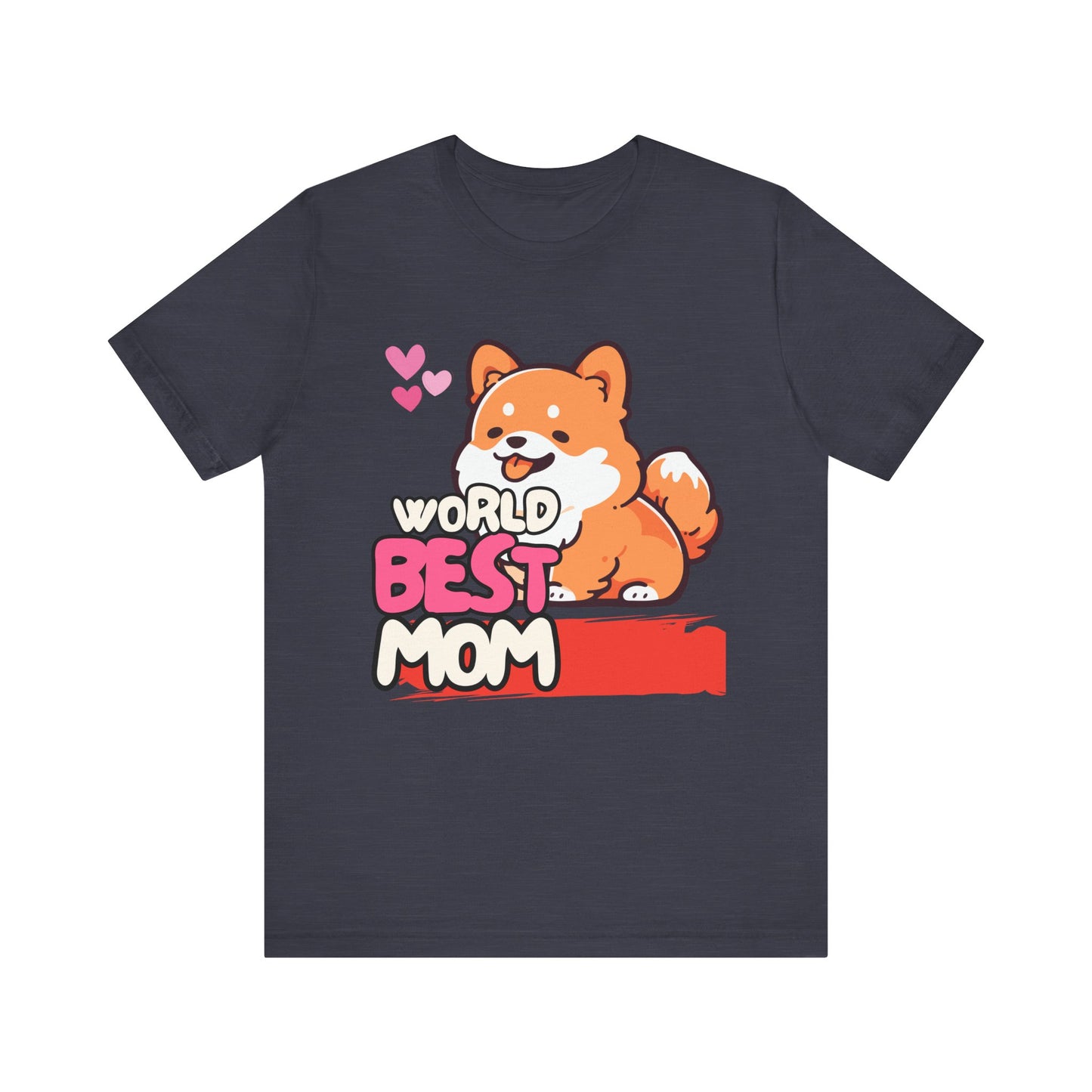 World's Best Mom Tee - Unisex Jersey Short Sleeve Shirt, Gift for Mother's Day, Cute Dog Design, Perfect for Moms, Gifts for Her