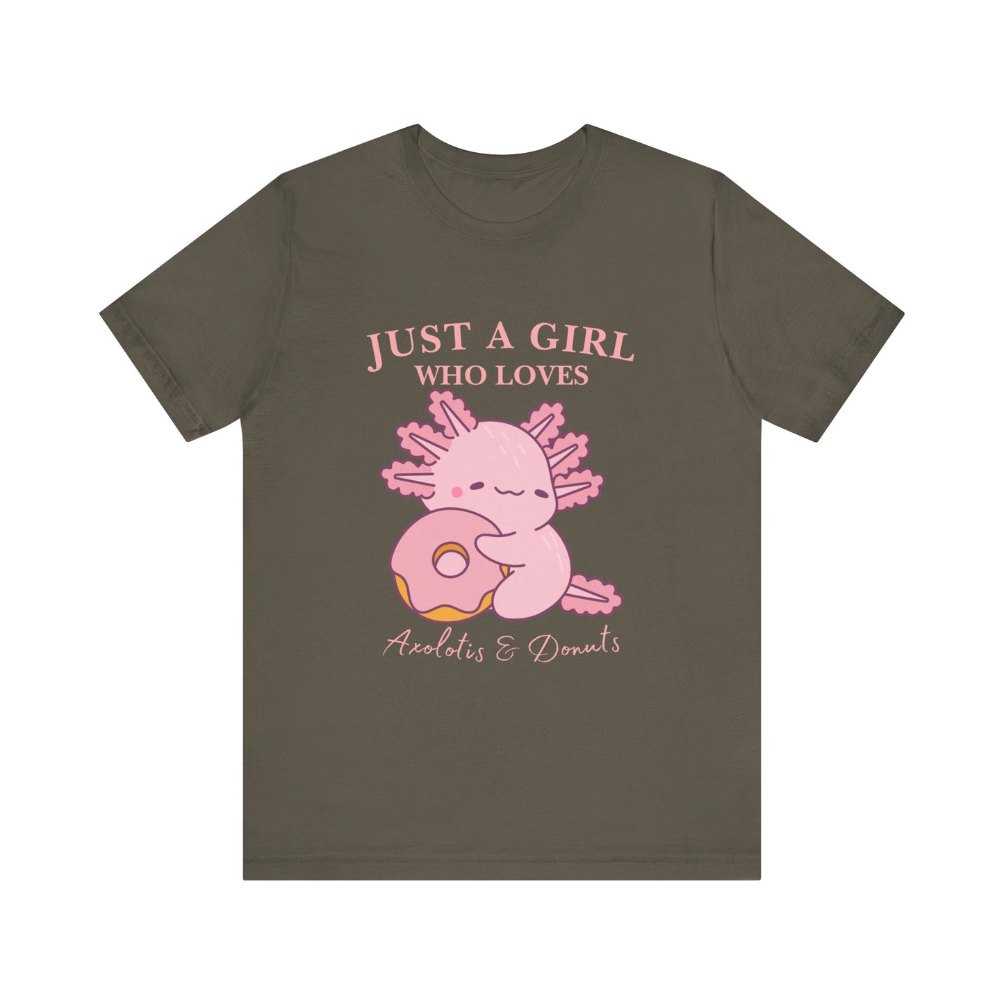Just a Girl Who Loves Donuts Tee, Cute Graphic T-Shirt, Foodie Gift, Unisex Short Sleeve Shirt, Doughnut Lover Apparel, Fun Casual Wear, Axolotis Tee