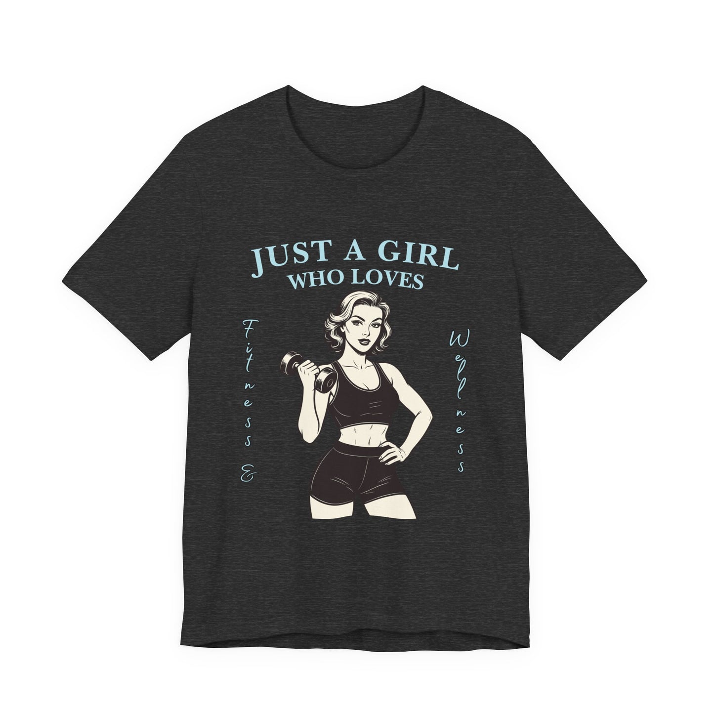 Fitness Lover's Unisex Tee - Perfect for Gym Buffs, Workout, Fitness Enthusiasts, Gift for Her, Casual Wear, Just A Girl Who Loves Fitness