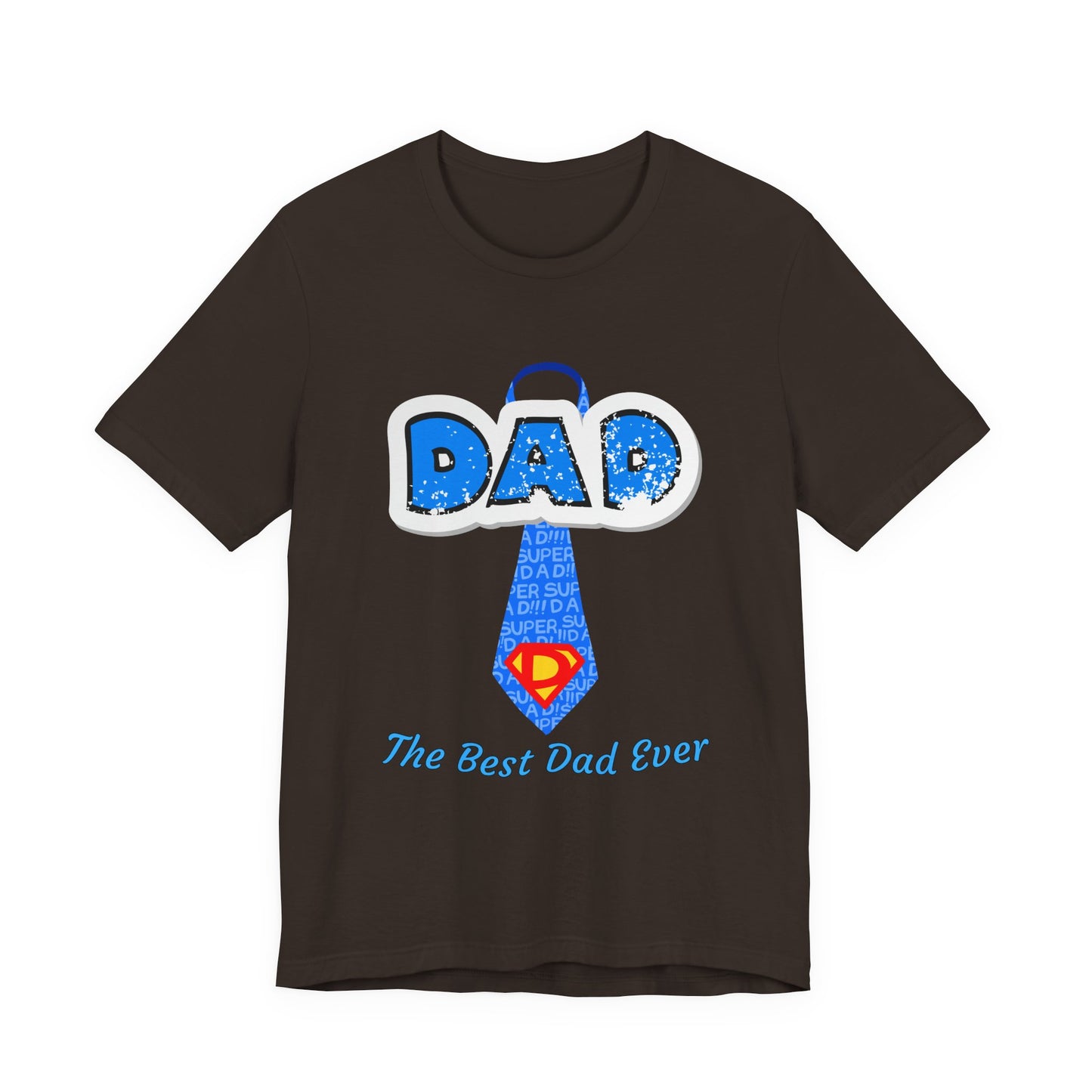 Best Dad Ever T-Shirt, Father's Day Gift, Dad Humor Tee, Unisex Short Sleeve Tee, Family Reunion Shirt, Gift for Dad