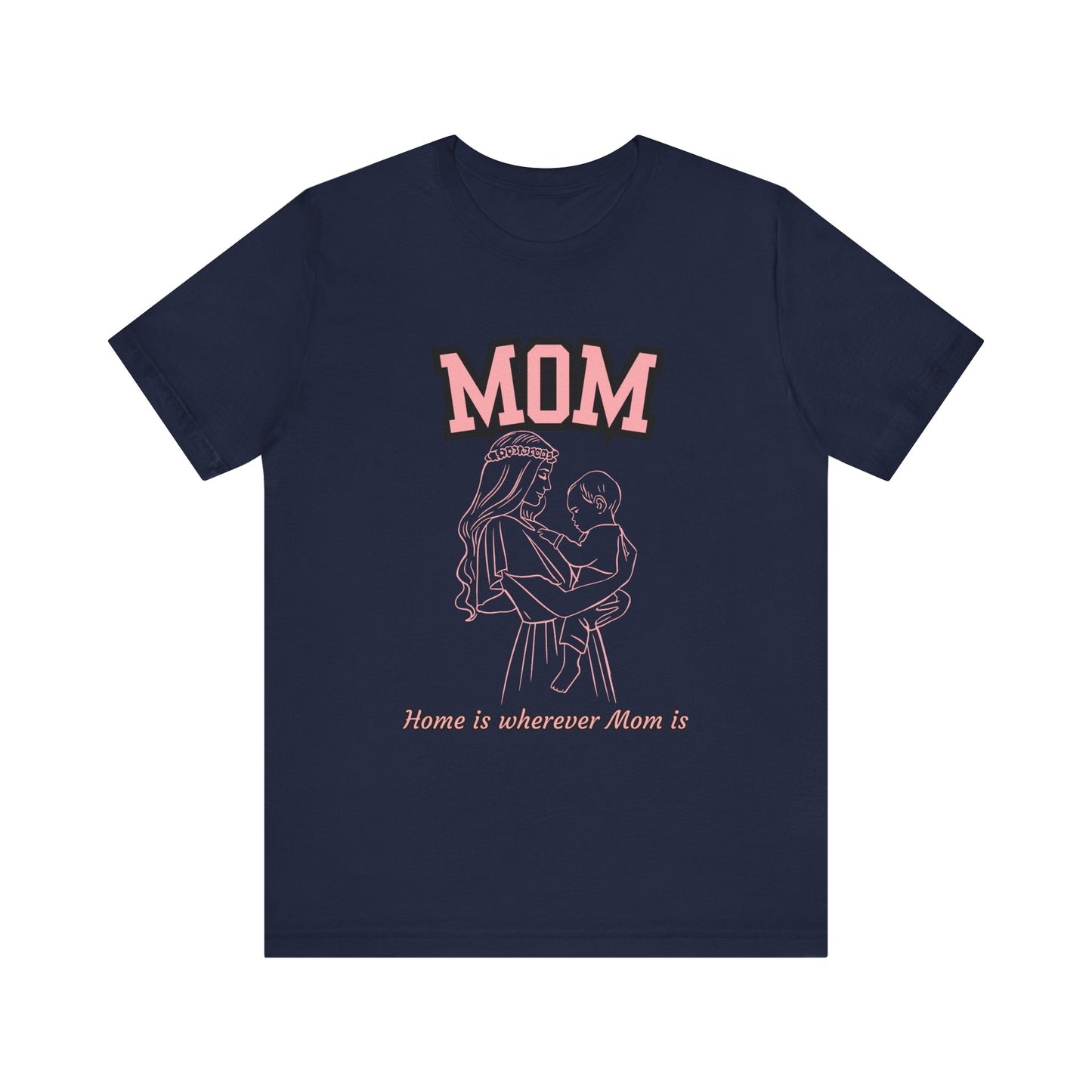 Mom Love Unisex Jersey Tee, Cute Gift for Mom, Mother’s Day Shirt, Casual Family Tee, Soft Cotton Top