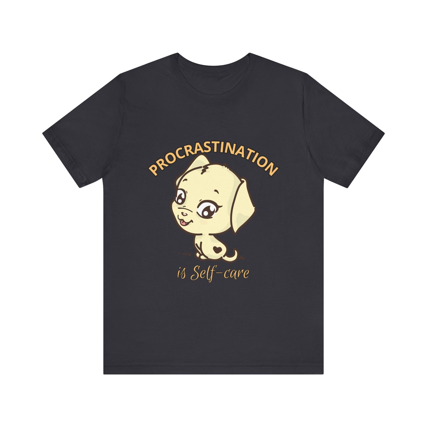 Procrastination is Self-Care Tee, Unisex Fashion T-Shirt, Cute Dog Graphic Tee, Relaxation Gift, Daily Comfort Top
