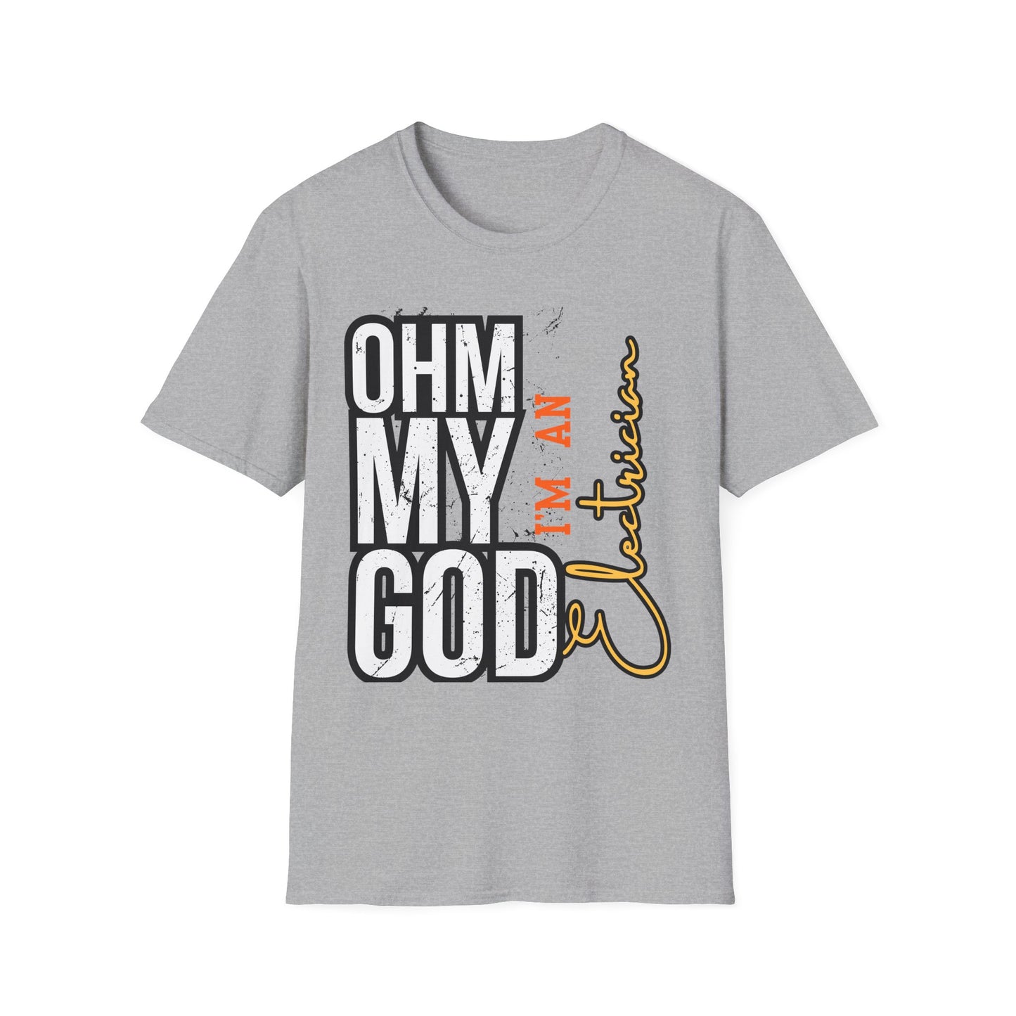 Ohm My God - I am Electrician