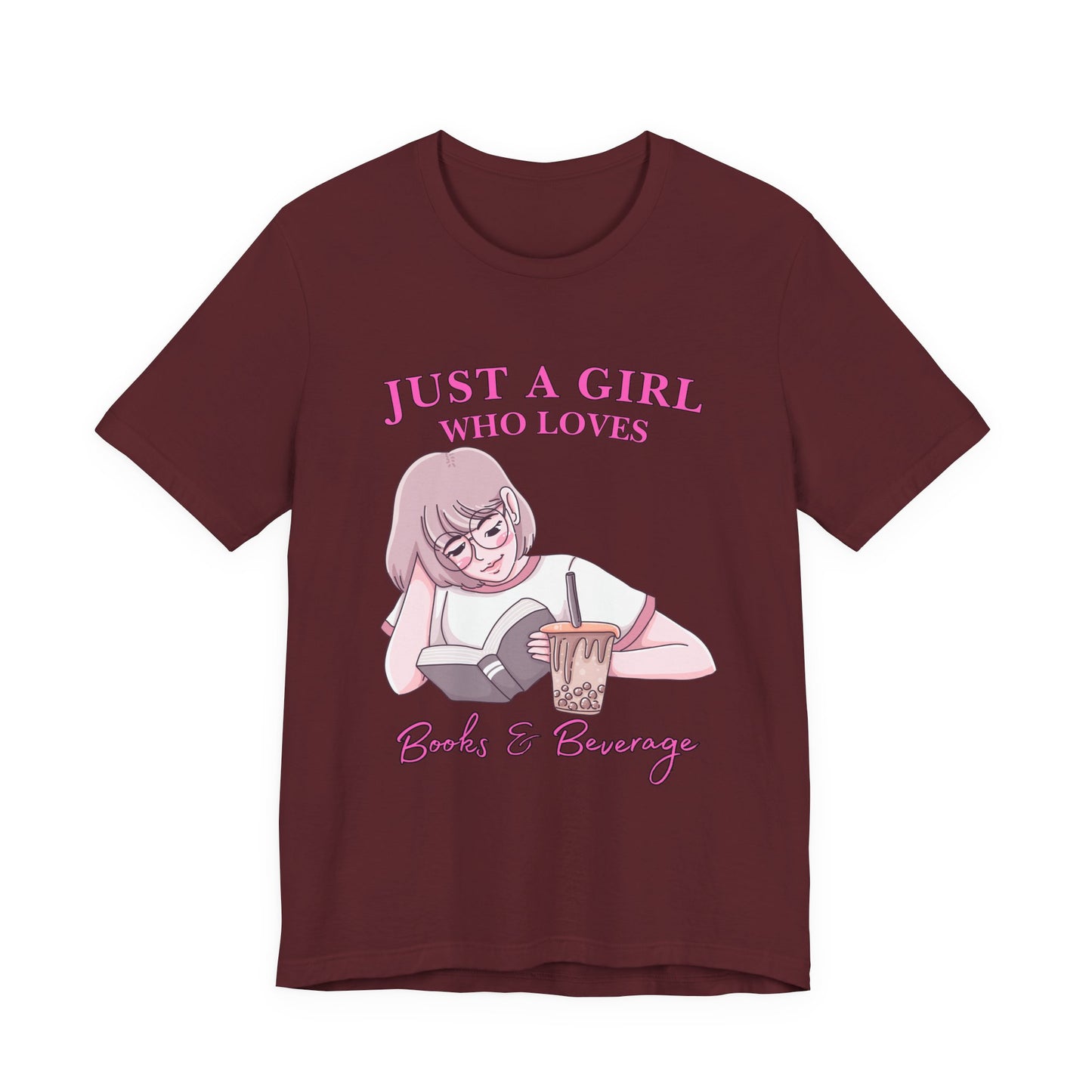 Just a Girl Who Loves Books & Beverages Tee | Cozy Reading T-Shirt, Gift for Book Lovers, Cute Bookish Apparel, Literary Fashion
