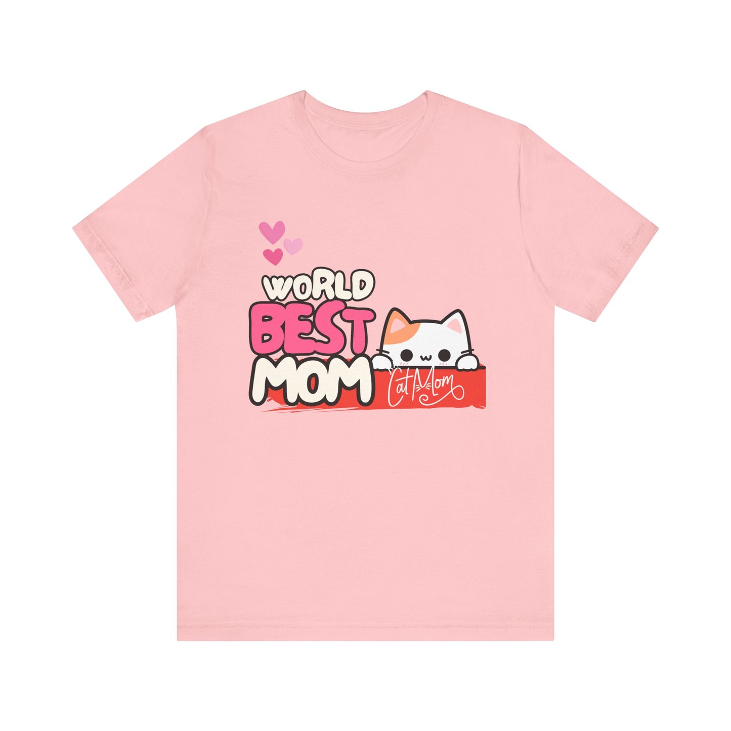 Best Mom Cat Tee, Funny Cat Mother’s Day Gift, Cute Family Shirt, Unisex Pet Lover Tee, Gifts for Cat Moms, Birthday Apparel