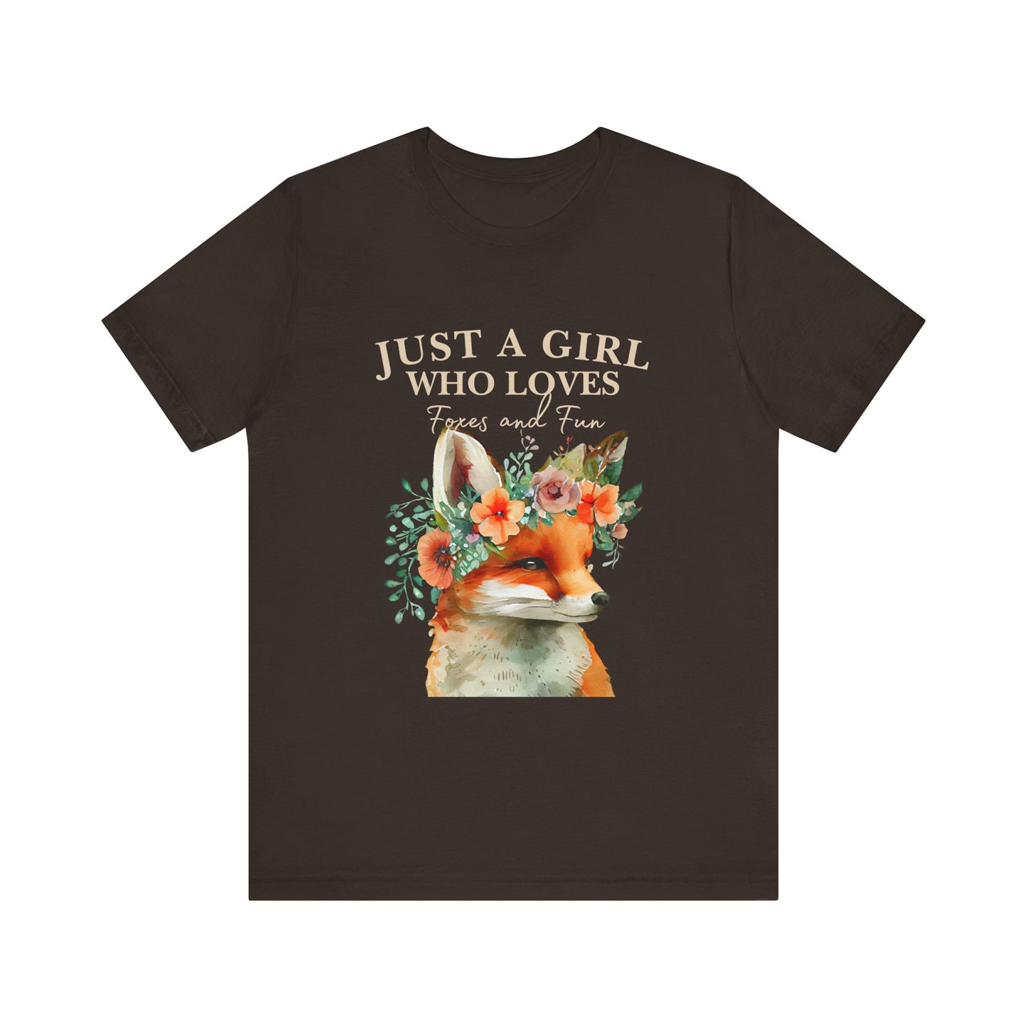 Just a Girl Who Loves Foxes Tee | Cute Animal Lovers Shirt, Gift for Her, Nature Tee, Floral T-Shirt, Birthday Gift