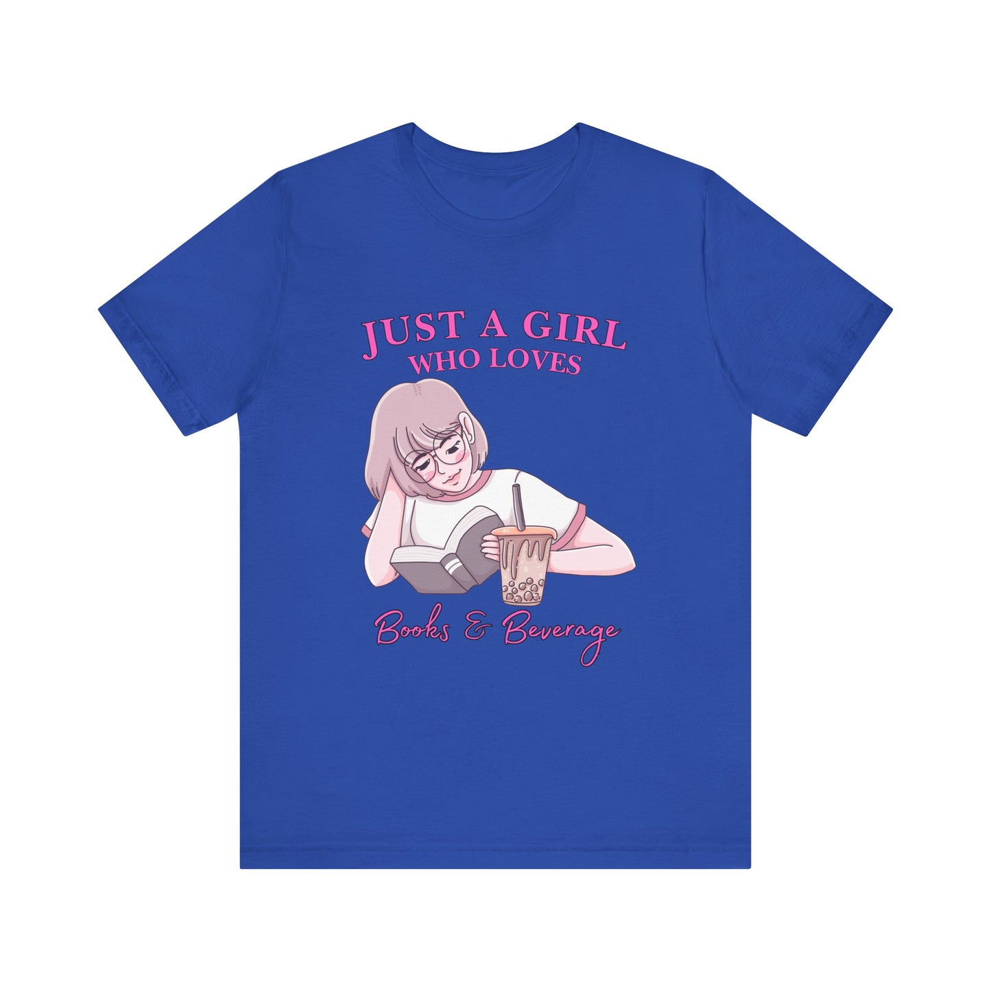 Just a Girl Who Loves Books & Beverages Tee | Cozy Reading T-Shirt, Gift for Book Lovers, Cute Bookish Apparel, Literary Fashion