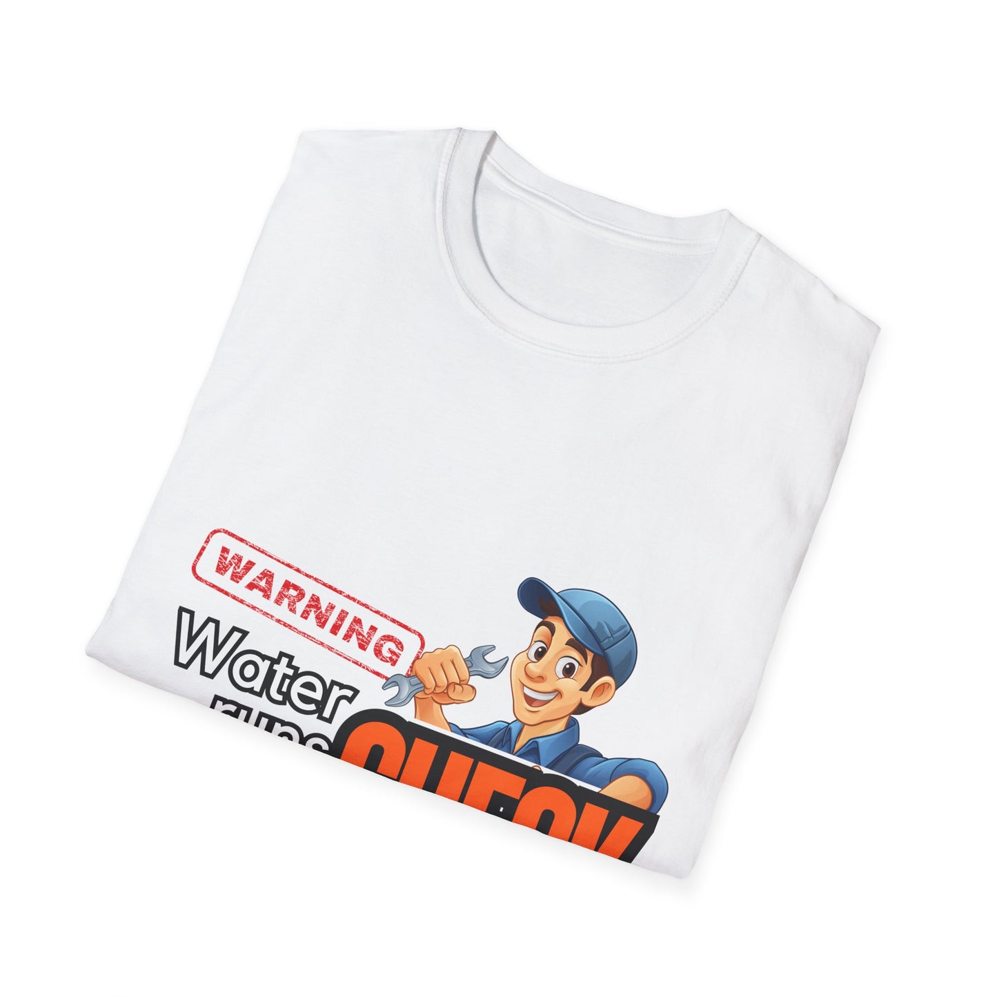 Warning Water Runs Thru It Unisex T-Shirt, Fun Gift for Handyman, Unique Work Shirt, Casual Everyday Tee, Playful Graphic Top
