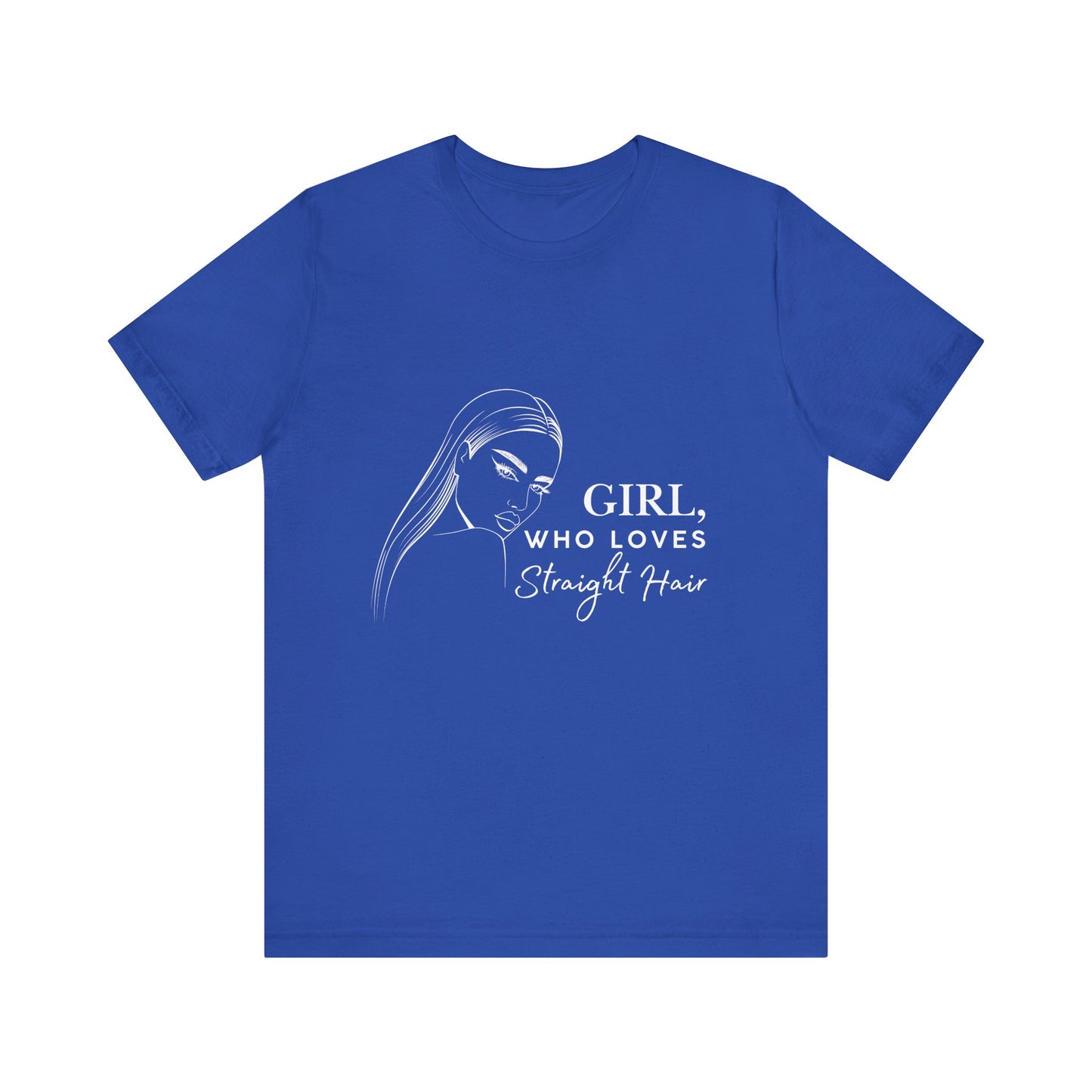 Girl Who Loves Straight Hair Tee, Unisex T-Shirt, Fashion Tee, Hair Lover Gift, Casual Outfit, Trendy Style