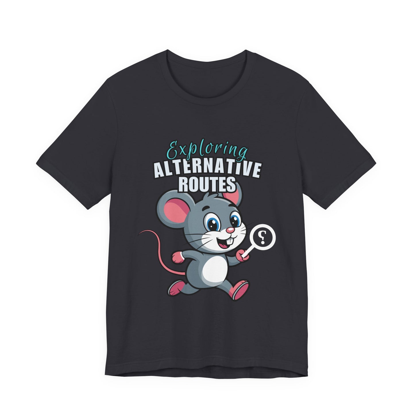 Exploring Alternative Routes Tee, Fun Mouse Graphic T-Shirt, Unisex Casual Shirt, Gift for Animal Lovers, Kids & Adults
