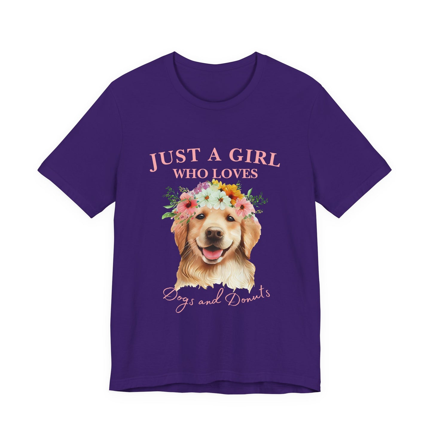 Just a Girl Who Loves Dogs and Donuts Tee - Cute Pet Lover Shirt, Gifts for Dog Moms, Birthday Gift, Casual Wear, Floral Design