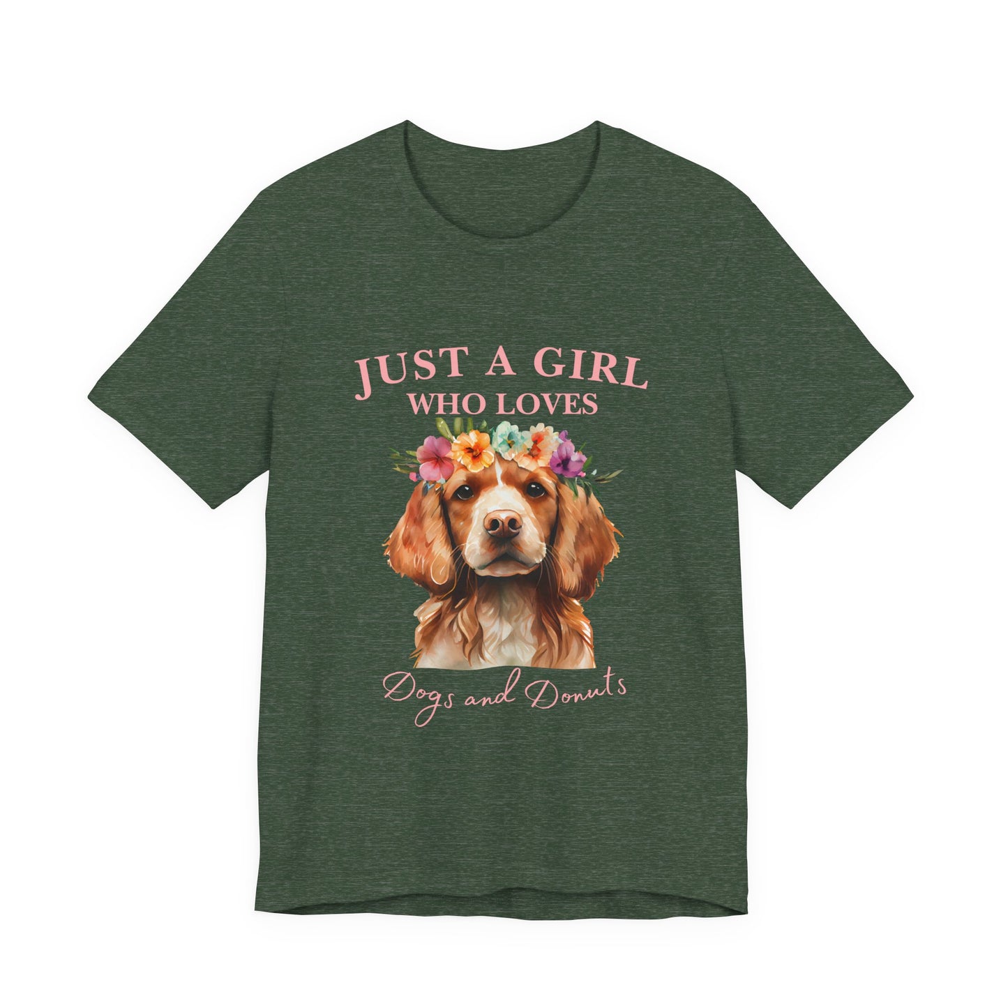 Just a Girl Who Loves Dogs and Donuts Tee, Cute Pet Lover Shirt, Animal Lover Gift, Dog Mom Apparel, Fun Casual Wear