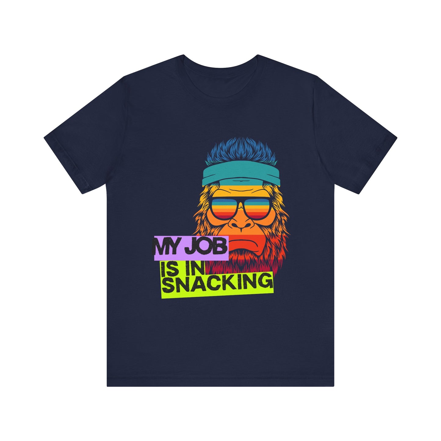 Funny Snack Lover Tee, Humorous Gift for Foodies, Unisex Graphic Shirt, Job in Snacking T-Shirt, Quirky Apparel for All Occasions, Gamer Tee
