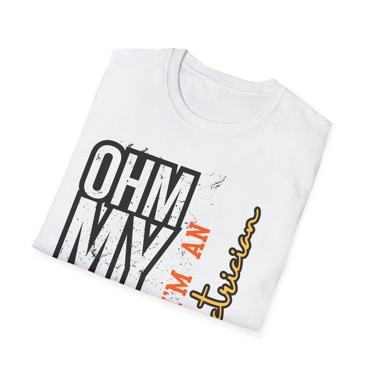 Ohm My God - I am Electrician