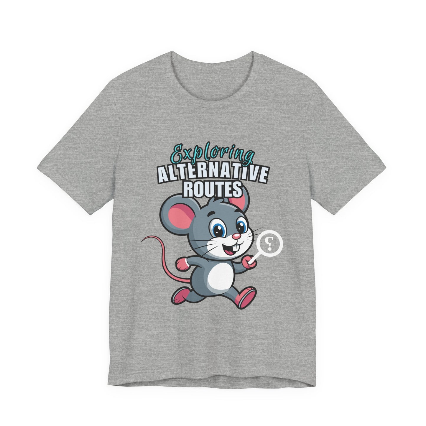Exploring Alternative Routes Tee, Fun Mouse Graphic T-Shirt, Unisex Casual Shirt, Gift for Animal Lovers, Kids & Adults