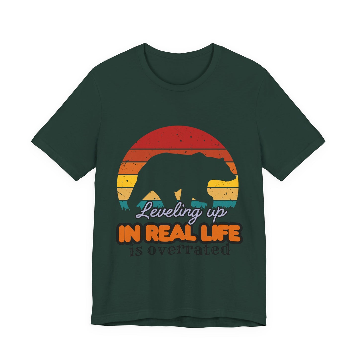 Retro Bear Graphic Tee - 'Leveling Up in Real Life is Overrated', Casual Wear, Gifts for Nature Lovers, Outdoor Adventures, Everyday Style, Gamer Tee