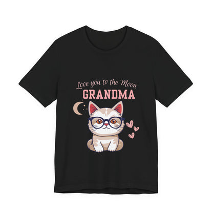Love You to the Moon Grandma Cat Tee, Cute Cat Shirt, Gift for Grandma, Birthday Tee, Grandparent Gift, Funny Cat T-Shirt