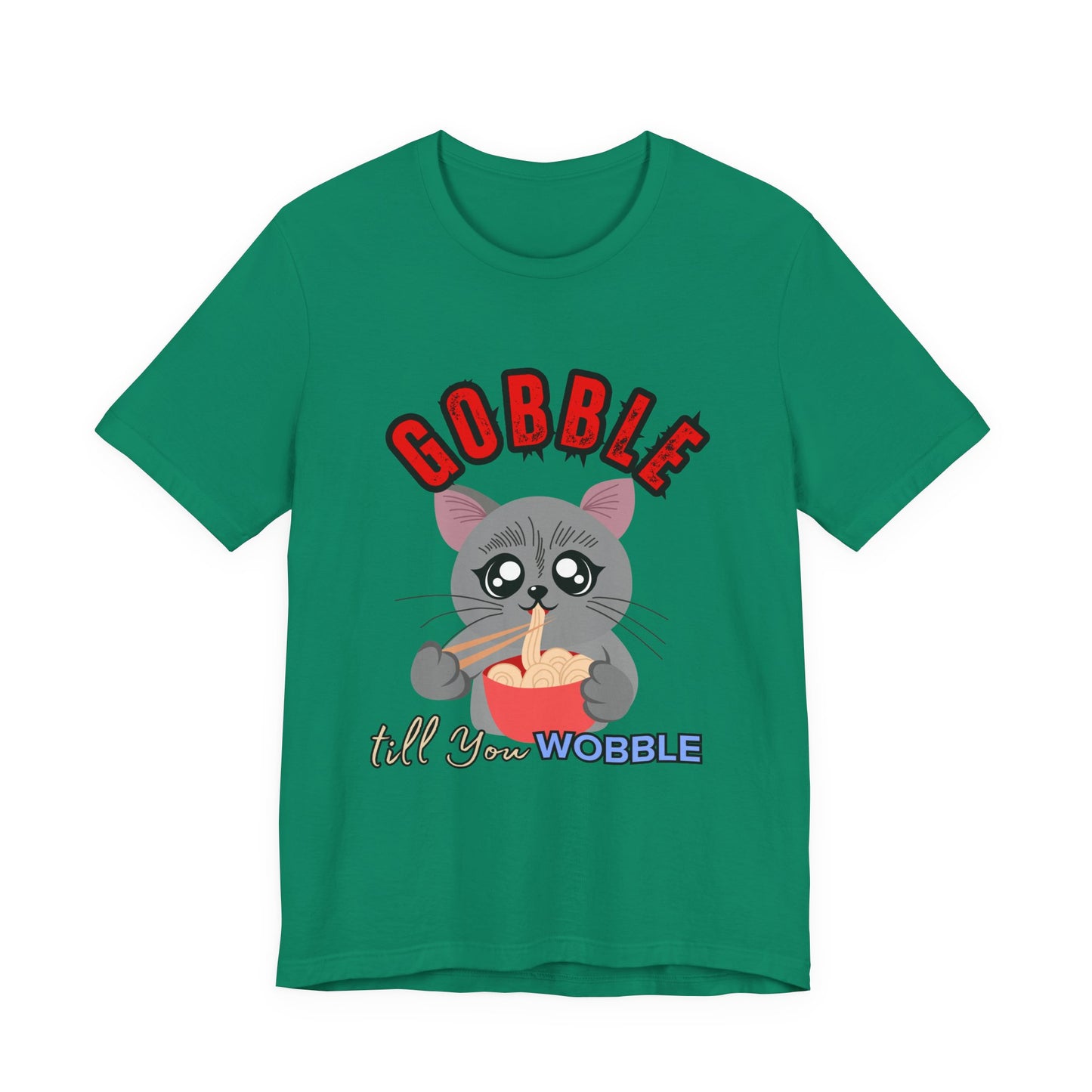 Thanksgiving Cat T-Shirt - Gobble till You Wobble Tee, Cute Graphic Tee, Unisex Casual Top, Thanksgiving Gift, Holiday Apparel