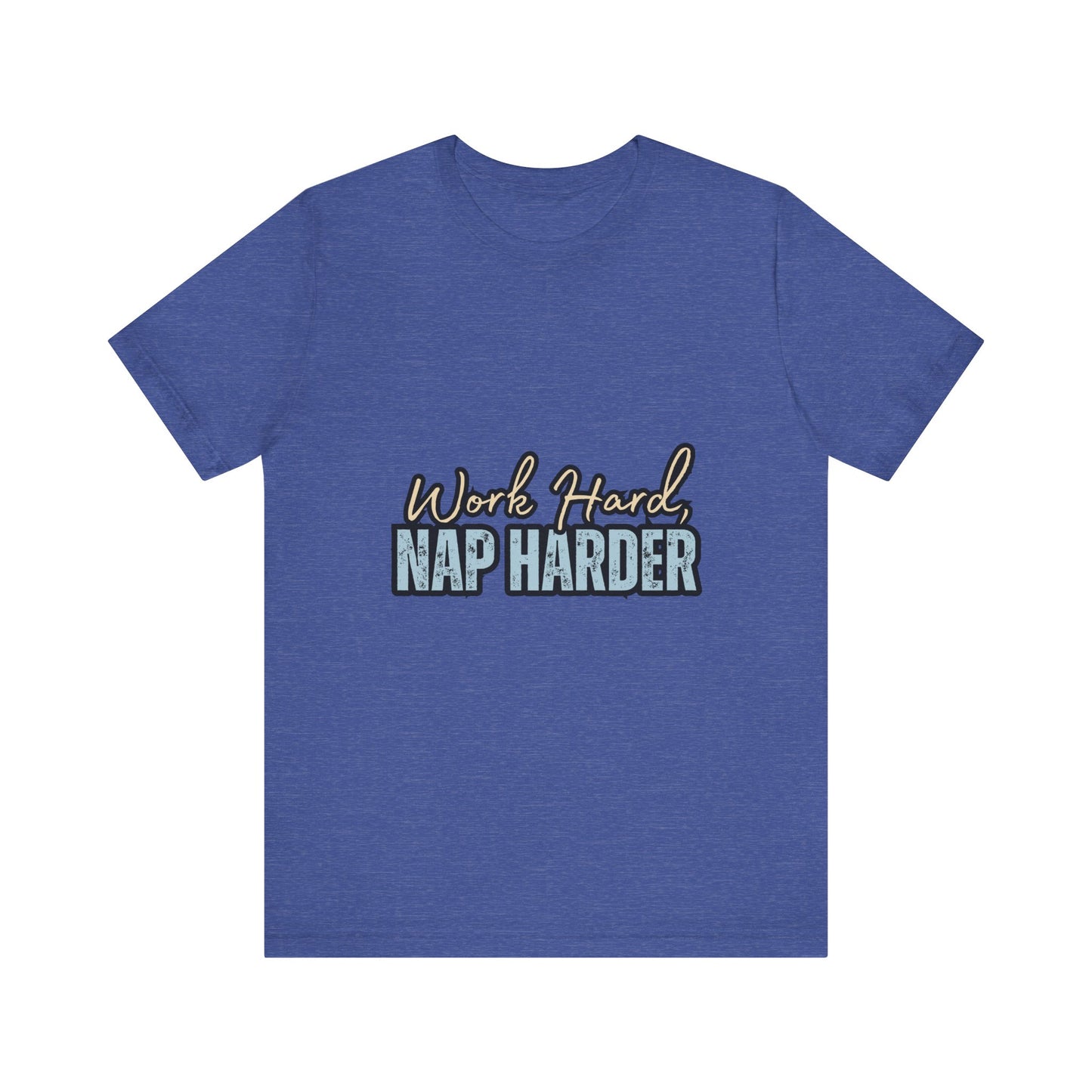 Work Hard, Nap Harder Unisex Jersey Short Sleeve Tee, Funny T-Shirt, Gift for Nappers, Casual Wear, Relaxation Shirt, Birthday Gift, [...]