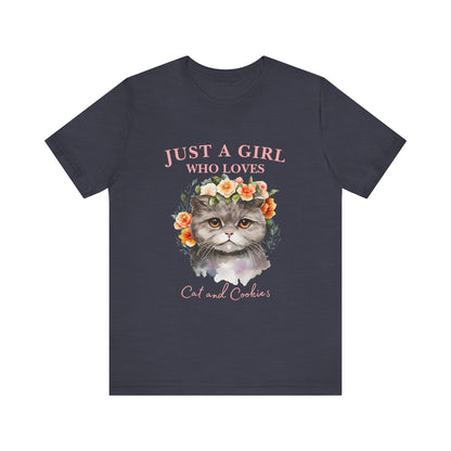 Just a Girl Who Loves Cats and Cookies Tee - Cute Cat Lover Shirt, Gift for Cat Moms, Funny Pet Apparel, Birthday Gift, Relaxed Fit T-Shirt