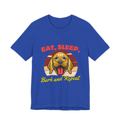 Dog Lover's Eat, Sleep, Bark Tee | Funny Pet T-Shirt, Gift for Dog Owners, Cute Canine Apparel, Dog Mom Shirt, Animal Lover Tops