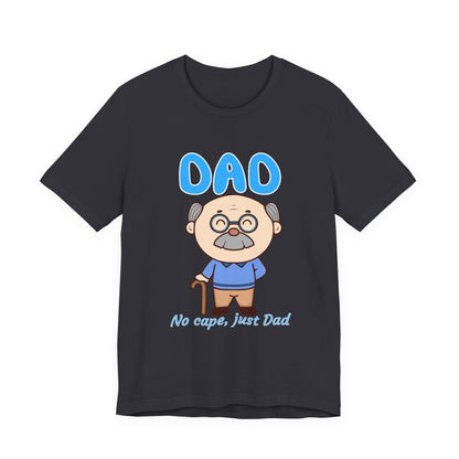 Funny Dad T-Shirt, Great Gift for Father's Day, Casual Tee for Dads, Dad Life Shirt, Gift for New Dads