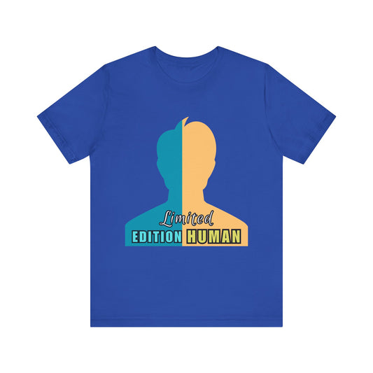 Limited Edition Human Tee - Unisex Jersey Short Sleeve T-Shirt, Casual Wear, Gift for Him/Her, Fun Birthday Gift, Trendy Graphic Tee