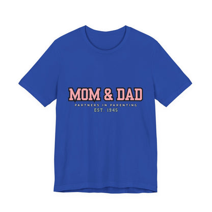 Mom & Dad Partner in Parenting Tee, Family Matching Tee, Parent T-Shirt, Gift for New Parents, Cute Family Shirt, Unisex Graphic Tee