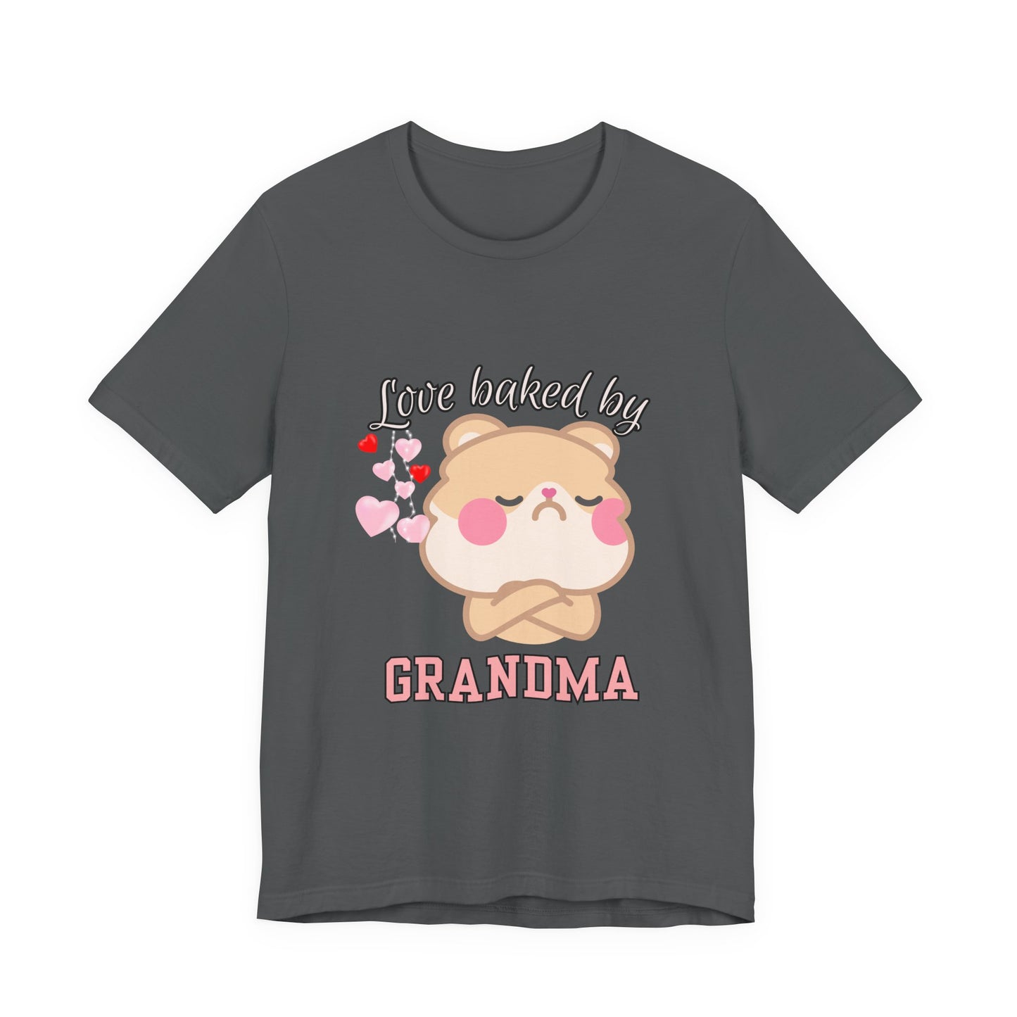 Love Baked by Grandma Tee - Cute Gift for Grandkids, Grandma Shirt, Family Reunion, Birthday Gift, Casual Wear
