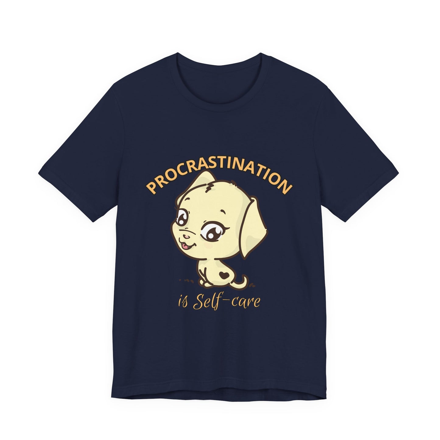 Procrastination is Self-Care Tee, Unisex Fashion T-Shirt, Cute Dog Graphic Tee, Relaxation Gift, Daily Comfort Top
