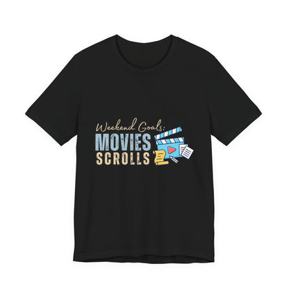 Weekend Vibes Movies Scrolls Tee - Unisex Jersey Short Sleeve Shirt for Movie Lovers, Casual Wear, Gifting, Relaxing Nights, Fun Movie [...]