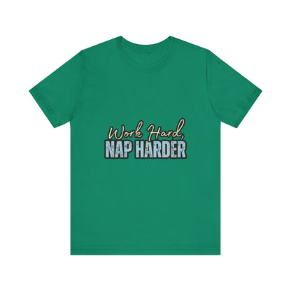 Work Hard, Nap Harder Unisex Jersey Short Sleeve Tee, Funny T-Shirt, Gift for Nappers, Casual Wear, Relaxation Shirt, Birthday Gift, [...]