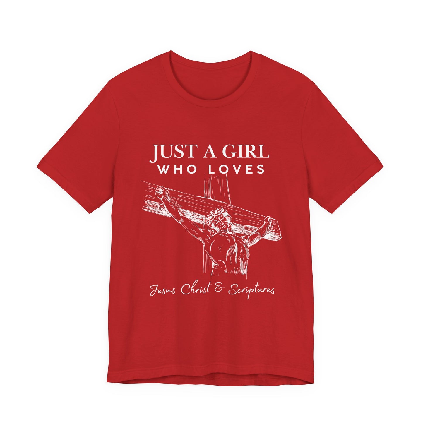 Just a Girl Who Loves Jesus Tee, Christian T-Shirt, Faith-Based Apparel, Inspirational Gift, Religious Fashion