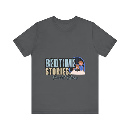 Bedtime Stories Unisex Tee, Cozy Sleep Shirt, Gift for Parents, Family Storytime T-shirt, Book Lovers Apparel