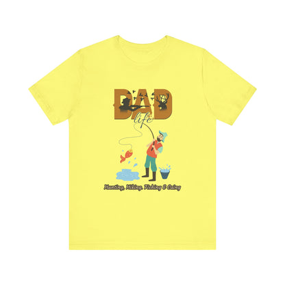 Dad Life Fishing Tee, Perfect for Fathers Day, Outdoor Adventures, Casual Wear, Gift for Dads, Fishing Enthusiasts
