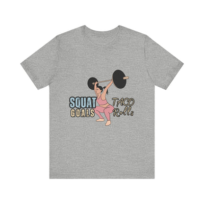 Squat Goals Unisex Jersey Tee, Funny Workout Shirt, Fitness Gift, Gym Apparel, Weightlifting Top, Motivational Tee