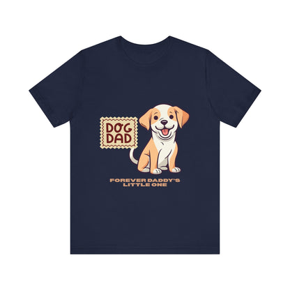 Dog Dad T-Shirt, Perfect Gift for Pet Lovers, Father's Day Apparel, Unisex Casual Tee, Dog Lover Shirt, Cute Dog Dad Design