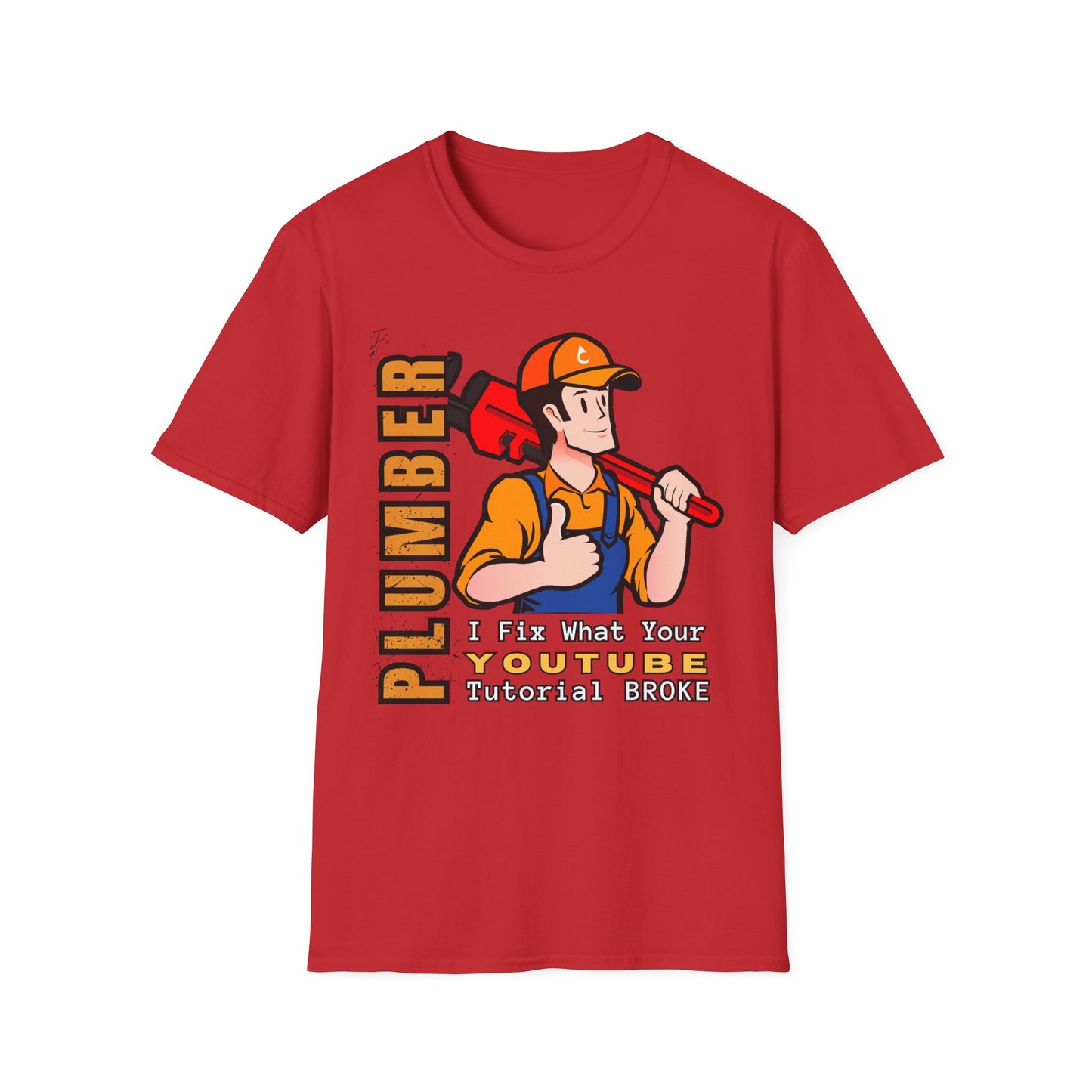 Plumber Fix Things T-Shirt, Casual Gift for Dads, Funny Work Top,, Unisex Softstyle Shirt, Plumbing Gift Idea